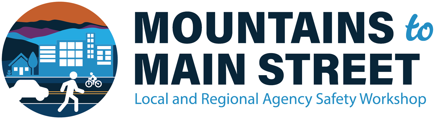Mountains to Main Streets: Local and Regional Safety Workshop